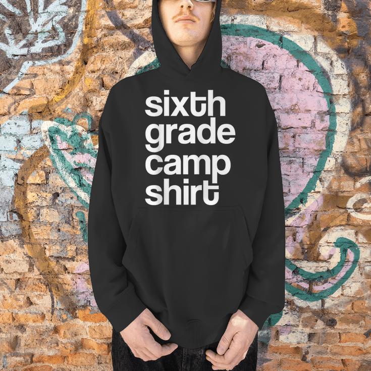 6th Sixth Grade Camp Counselor Camper Teacher Chaperone Men Hoodie, gift for family, gift for coworker