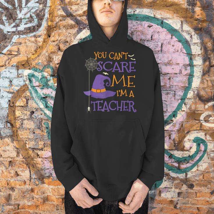 You Can't Scare Me I'm A Teacher For Men Women Men Hoodie, gift for family, gift for coworker You Can't Scare Me I'm A Teacher For Men Women Men Hoodie, gift for family, gift for coworker