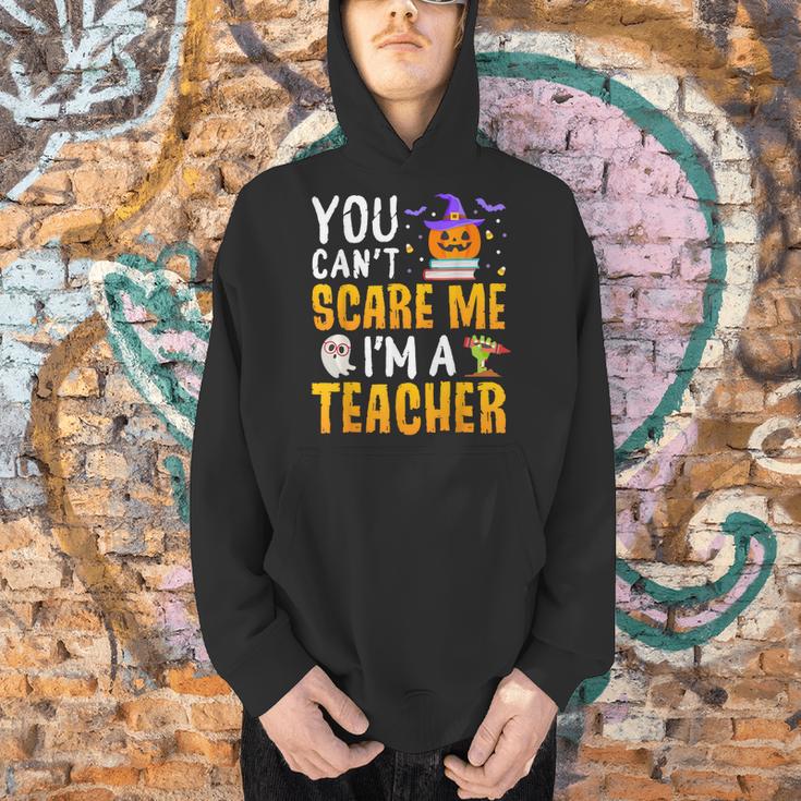 You Cant Scare Me Im A Teacher Halloween Trick Or Teach 2024 Men Hoodie, gift for family, gift for coworker