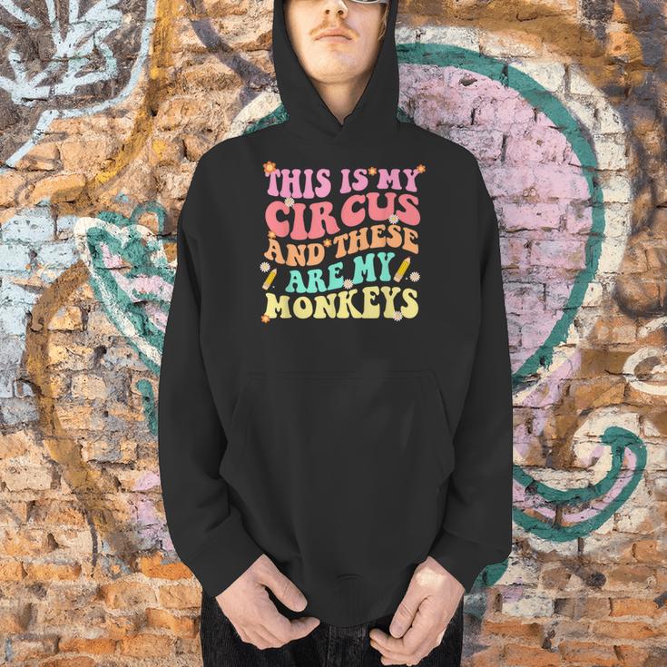 This Is My Circus And These Are My Monkeys School Teacher Men Hoodie, gift for family, gift for coworker This Is My Circus And These Are My Monkeys School Teacher Men Hoodie, gift for family, gift for coworker