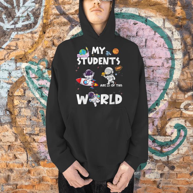 Cute Teacher My Students Are Out-Of This World Space Men Hoodie, gift for family, gift for coworker Cute Teacher My Students Are Out-Of This World Space Men Hoodie, gift for family, gift for coworker