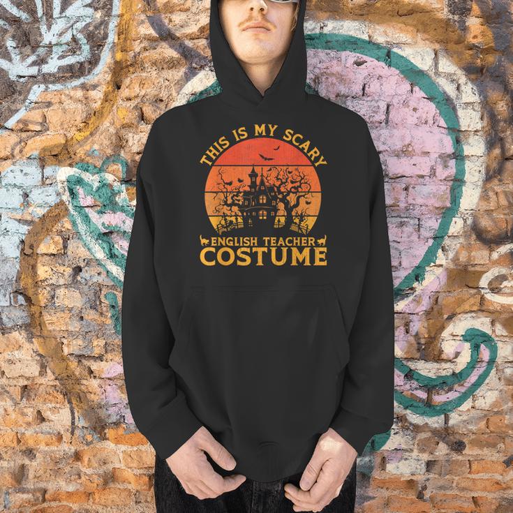 English Teacher Matching This Is My Scary Halloween Costume Men Hoodie, English Teacher Hoodies, gift for family, gift for coworker