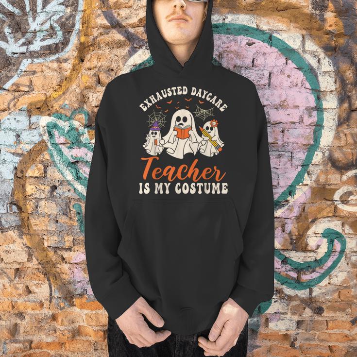 Exhausted Daycare Teacher Is My Costume Halloween Ghost Fun For Men Women Men Hoodie, gift for family, gift for coworker Exhausted Daycare Teacher Is My Costume Halloween Ghost Fun For Men Women Men Hoodie, gift for family, gift for coworker