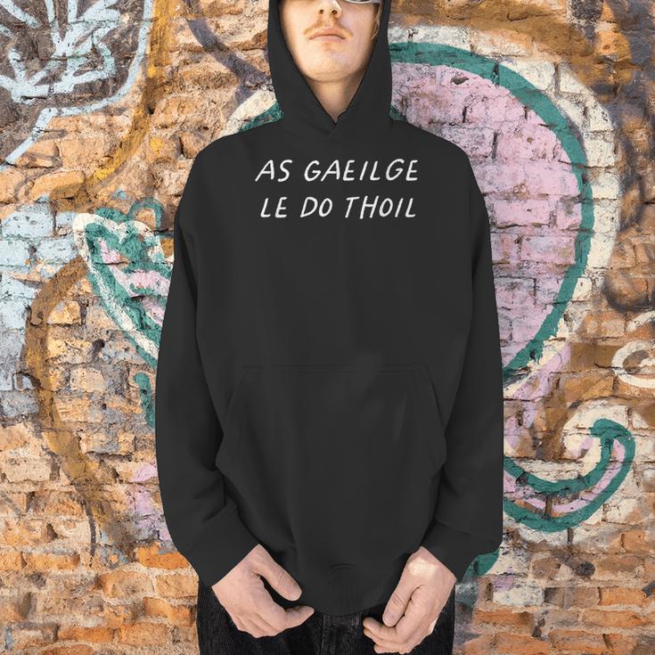 As Gaeilge Le Do Thoil Irish Teacher Ireland Back To School Men Hoodie, gift for family, gift for coworker