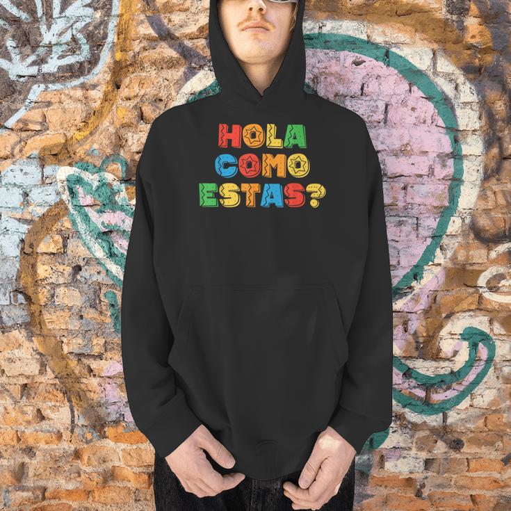 Hola Como Estas Spanish Teacher Fiesta Party Banners Men Hoodie, gift for family, gift for coworker Hola Como Estas Spanish Teacher Fiesta Party Banners Men Hoodie, gift for family, gift for coworker