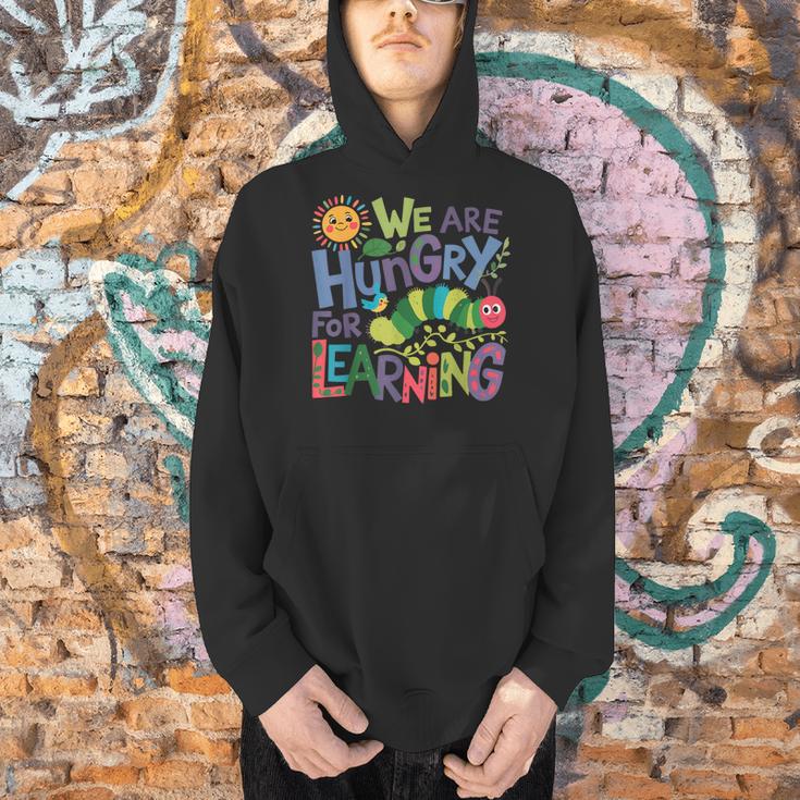 We Are Hungry For Learning Teacher Life Back To School Men Hoodie, gift for family, gift for coworker