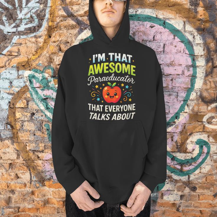 I'm That Awesome Paraeducator Teacher Men Hoodie, gift for family, gift for coworker