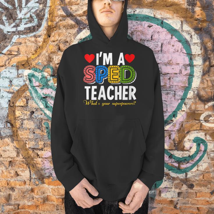 I'm A SPED Teacher Special Education Teacher Men Hoodie, gift for family, gift for coworker I'm A SPED Teacher Special Education Teacher Men Hoodie, gift for family, gift for coworker