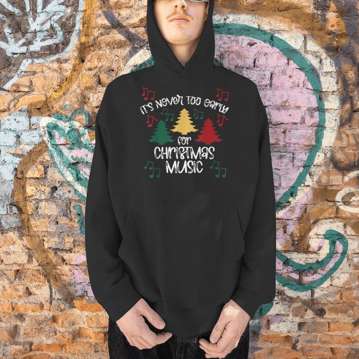 It's Never Too Early For Christmas Music Teacher Men Hoodie, gift for family, gift for coworker It's Never Too Early For Christmas Music Teacher Men Hoodie, gift for family, gift for coworker