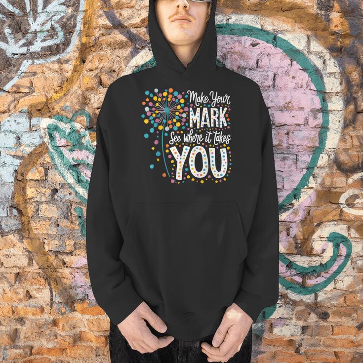 Make Your Mark Dandelion Happy Dot Day Shirts Teacher Kids Men Hoodie, gift for family, gift for coworker Make Your Mark Dandelion Happy Dot Day Shirts Teacher Kids Men Hoodie, gift for family, gift for coworker