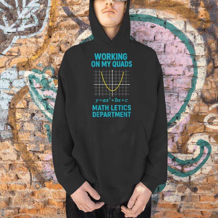 Mathletics Working On My Quads Algebra Math Teacher Men Hoodie, gift for family, gift for coworker