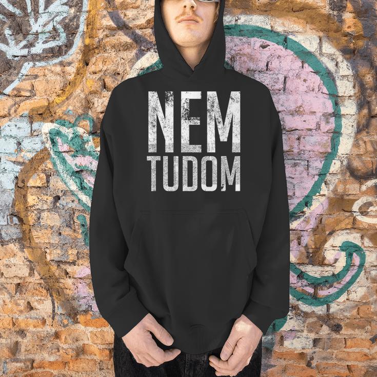Nem Tudom Hungarian Teacher I Don't Know Men Women Girls Kids T-Shirt Men Hoodie, gift for family, gift for coworker Nem Tudom Hungarian Teacher I Don't Know Men Women Girls Kids T-Shirt Men Hoodie, gift for family, gift for coworker