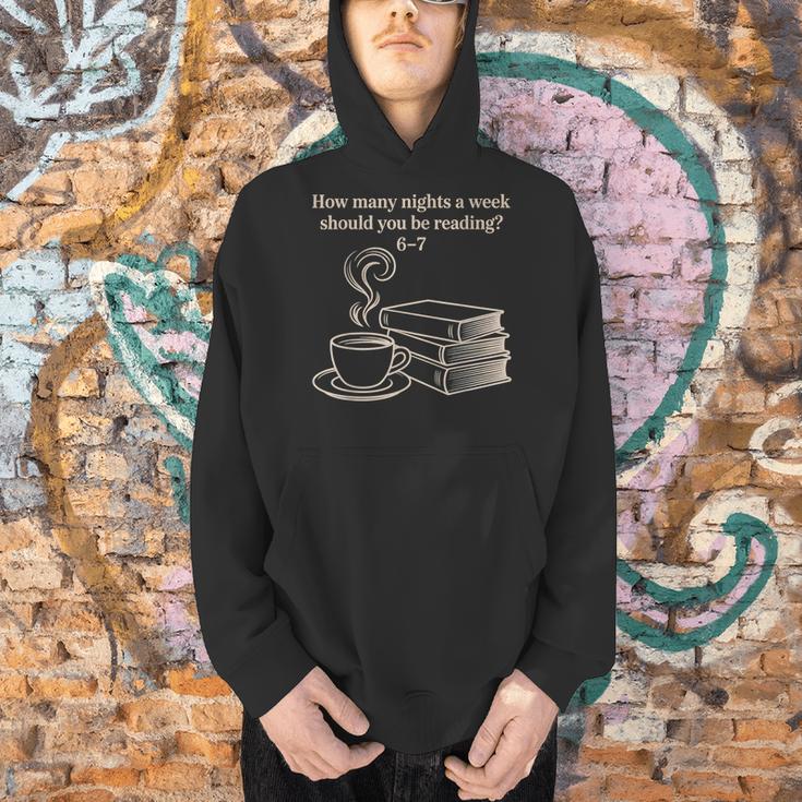 How Many Nights A Week Should You Be Reading 6-7 Teacher Fun Men Hoodie, gift for family, gift for coworker How Many Nights A Week Should You Be Reading 6-7 Teacher Fun Men Hoodie, gift for family, gift for coworker