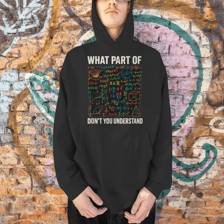 What Part Of Don't You Understand Math Teacher Men Hoodie, gift for family, gift for coworker What Part Of Don't You Understand Math Teacher Men Hoodie, gift for family, gift for coworker