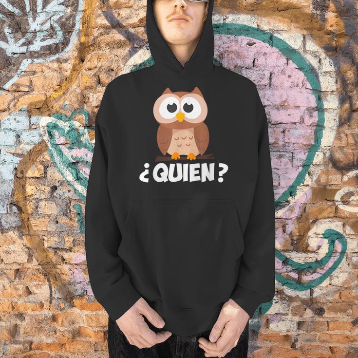 Quien Who Owl Spanish Teacher Men Hoodie, gift for family, gift for coworker
