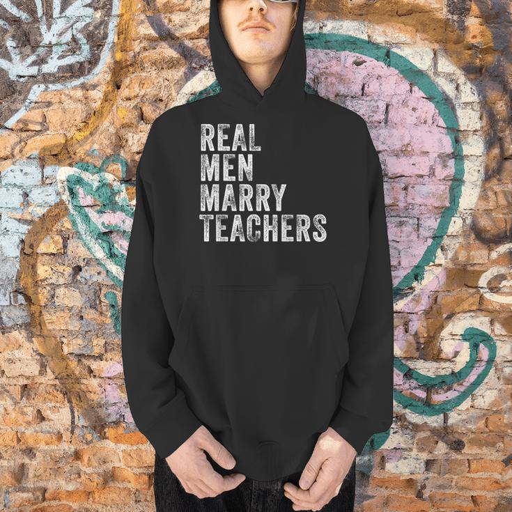 Real Men Marry Teachers Future Husband Wife Engagement Men Hoodie, gift for family, gift for coworker
