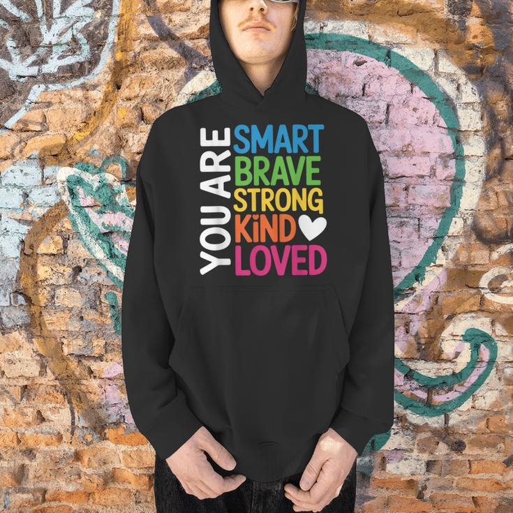 You Are SMART BRAVE STRONG KIND LOVED MOTIVATION TEACHER KID Men Hoodie, gift for family, gift for coworker You Are SMART BRAVE STRONG KIND LOVED MOTIVATION TEACHER KID Men Hoodie, gift for family, gift for coworker