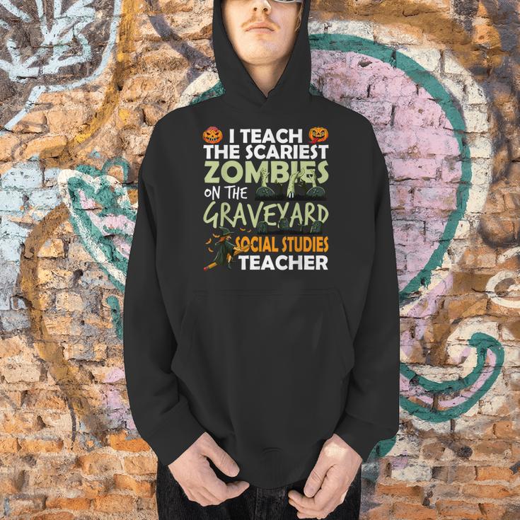 Social Studies Teacher Teach Scariest Zombies On Graveyard For Men Women Men Hoodie, gift for family, gift for coworker Social Studies Teacher Teach Scariest Zombies On Graveyard For Men Women Men Hoodie, gift for family, gift for coworker