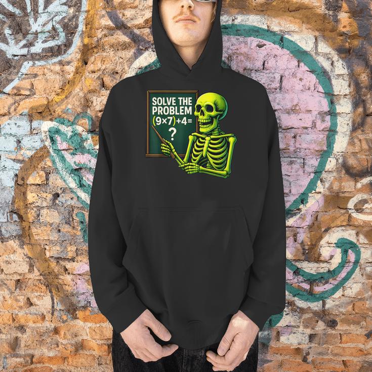 Solve The Problem Skeleton Teacher Halloween Math Six Seven Men Hoodie, gift for family, gift for coworker