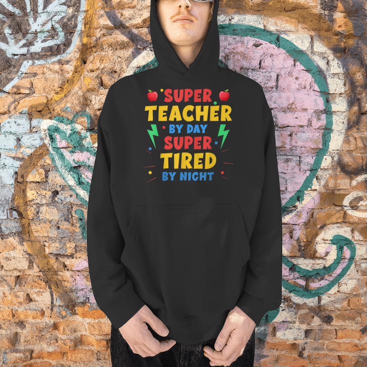 Super Teacher By Day Super Tired By Night Teacher For Men Women Men Hoodie, Super Teacher Hoodies, gift for family, gift for coworker