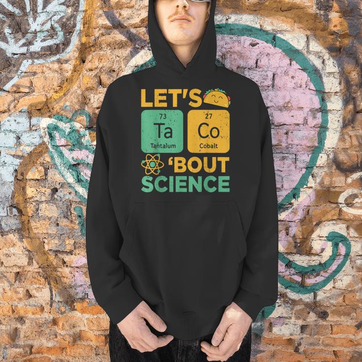 Lets Tacos Bout Science Teacher Chemistry Physics Men Hoodie, Science Teacher Hoodies, gift for family, gift for coworker