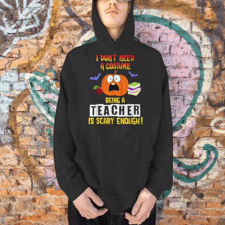 Being a Teacher Is Scary Enough Halloween Men Hoodie, gift for family, gift for coworker Being a Teacher Is Scary Enough Halloween Men Hoodie, gift for family, gift for coworker