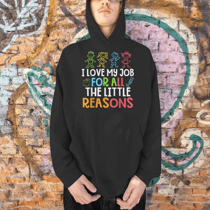 Teachers I Love My Job For All The Little Reasons Teacher Men Hoodie, gift for family, gift for coworker