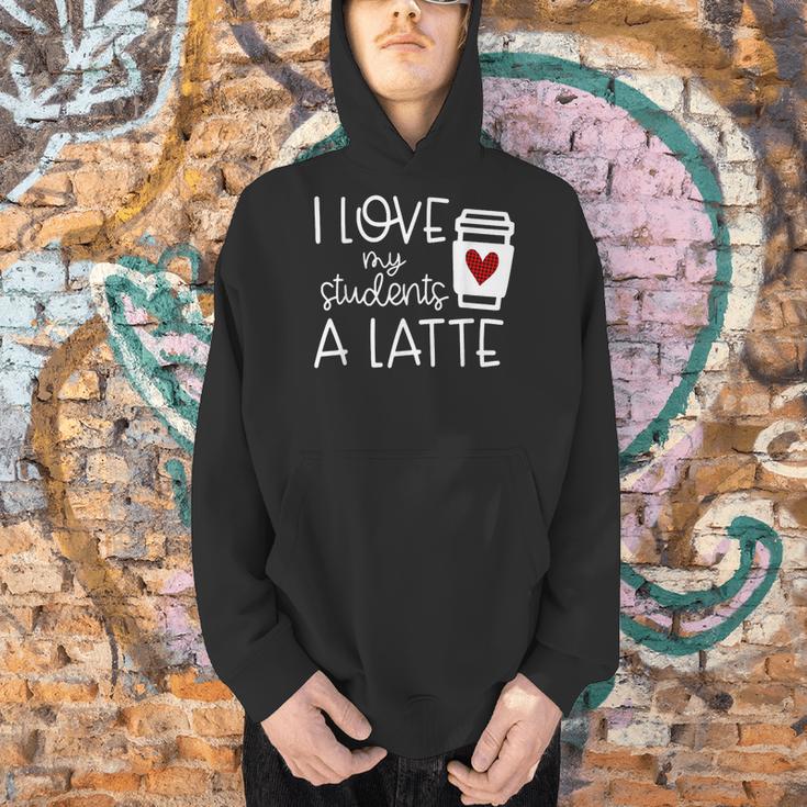Valentines Day Teacher Tee I Love My Students A Latte Men Hoodie, gift for family, gift for coworker