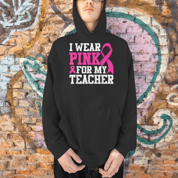 I Wear Pink For My Teacher Breast Cancer Awareness Men Hoodie, gift for family, gift for coworker I Wear Pink For My Teacher Breast Cancer Awareness Men Hoodie, gift for family, gift for coworker