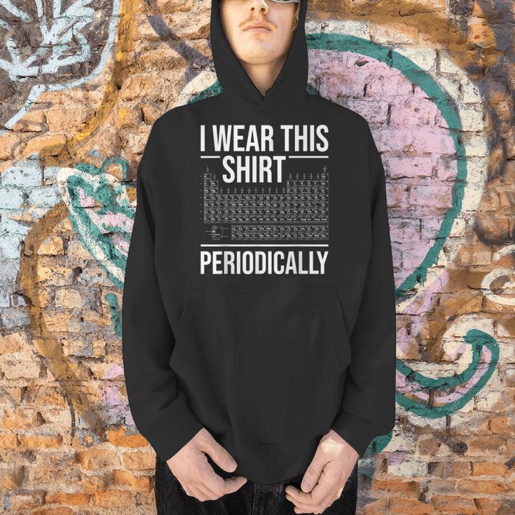 I Wear This Shirt Periodically Chemistry Science Teacher For Men Women Girls Kids Men Hoodie, Science Teacher Hoodies, gift for family, gift for coworker I Wear This Shirt Periodically Chemistry Science Teacher For Men Women Girls Kids Men Hoodie, Science Teacher Hoodies, gift for family, gift for coworker