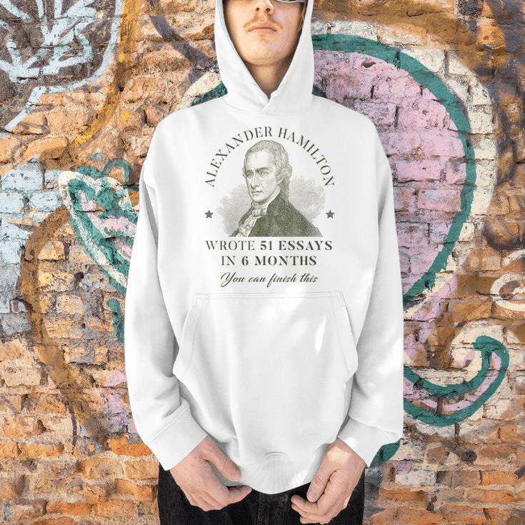 Alexander Hamilton Wrote 51 Essays In 6 Months Teacher Quote Men Hoodie, gift for family, gift for coworker Alexander Hamilton Wrote 51 Essays In 6 Months Teacher Quote Men Hoodie, gift for family, gift for coworker
