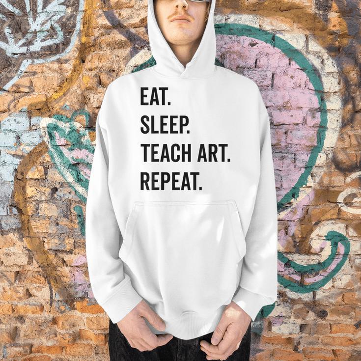 Eat Sleep Teach Art Repeat Teaching Art Teacher Men Hoodie, gift for family, gift for coworker Eat Sleep Teach Art Repeat Teaching Art Teacher Men Hoodie, gift for family, gift for coworker