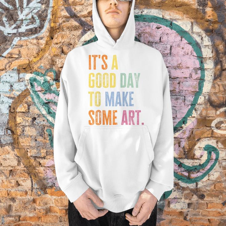 It's A Good Day To Make Art Artist Teacher Painter Men Hoodie, gift for family, gift for coworker