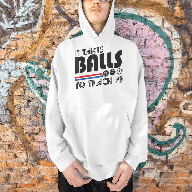 It Takes Balls To Teach PE Gym Teacher Men Hoodie, Pe Teacher Hoodies, gift for family, gift for coworker It Takes Balls To Teach PE Gym Teacher Men Hoodie, Pe Teacher Hoodies, gift for family, gift for coworker