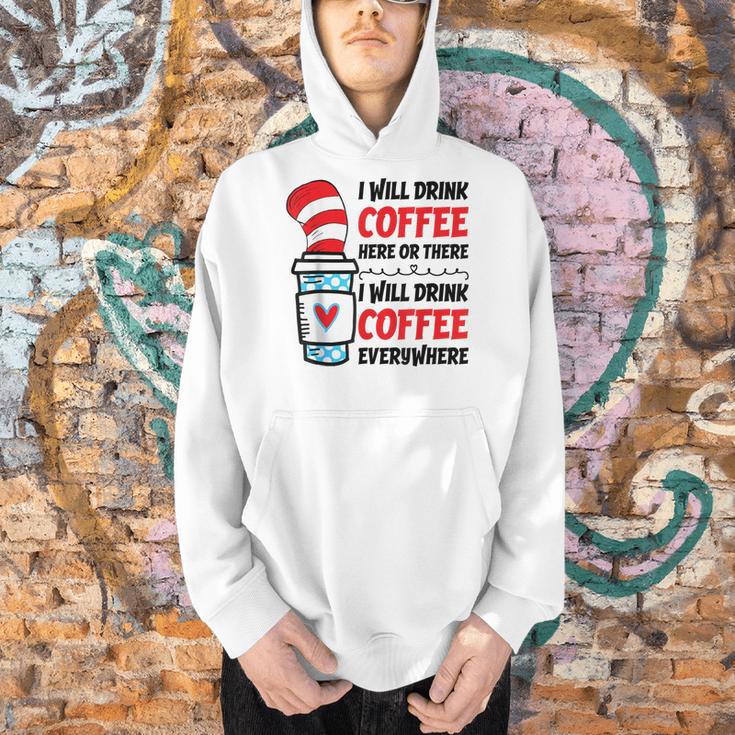 I Will Drink Coffee Here Or There Funny Teacher Teaching Men Women Girls Kids Men Hoodie, gift for family, gift for coworker