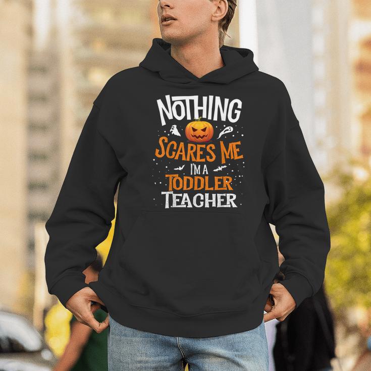 You Cannot Scare Me I'm An Toddler Teacher Halloween Men Women Kids Men Hoodie, funny gift You Cannot Scare Me I'm An Toddler Teacher Halloween Men Women Kids Men Hoodie, funny gift