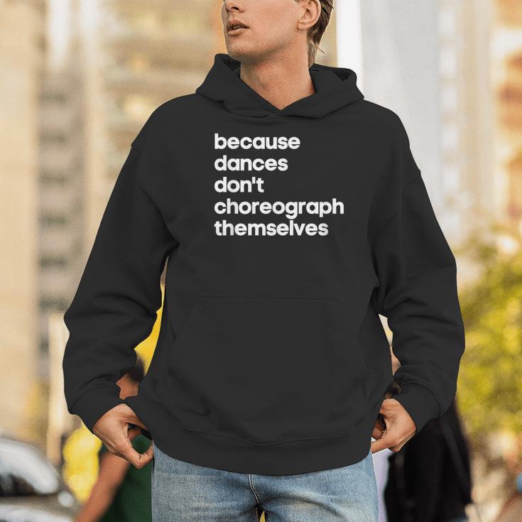 Choreographer Dance Teacher Cool Unique Shirt For Men Women Men Hoodie, funny gift Choreographer Dance Teacher Cool Unique Shirt For Men Women Men Hoodie, funny gift