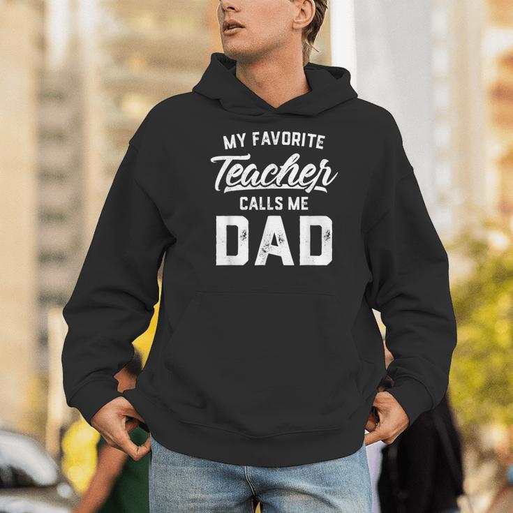 My Favorite Teacher Calls Me Dad Shirt Father's Day For Men Kids Men Hoodie, funny gift