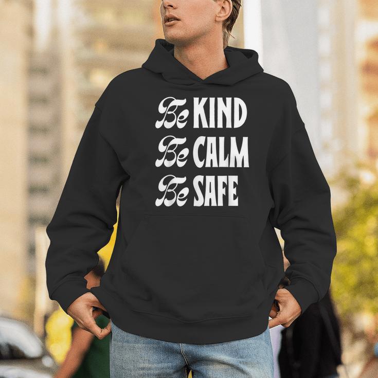 Be Kind Be Calm Be Safe Awareness For Teachers For Men Women Kids Men Hoodie, funny gift Be Kind Be Calm Be Safe Awareness For Teachers For Men Women Kids Men Hoodie, funny gift