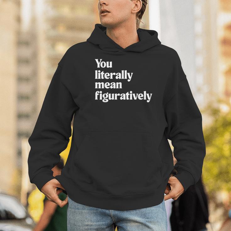 You Literally Mean Figuratively English Teacher Men Hoodie, English Teacher Hoodies, funny gift You Literally Mean Figuratively English Teacher Men Hoodie, English Teacher Hoodies, funny gift