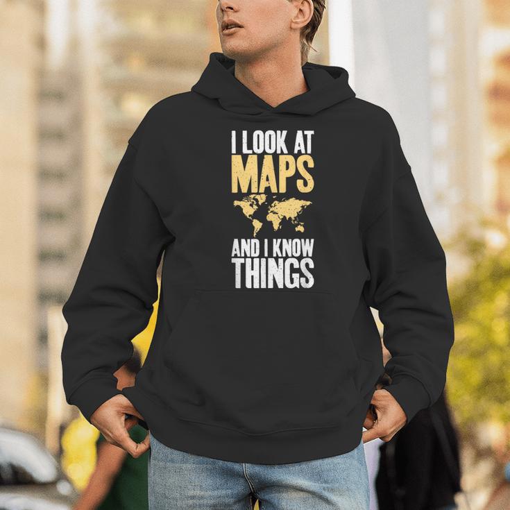 I Look At Maps And i Know Things Teacher Geographer Men Hoodie, funny gift