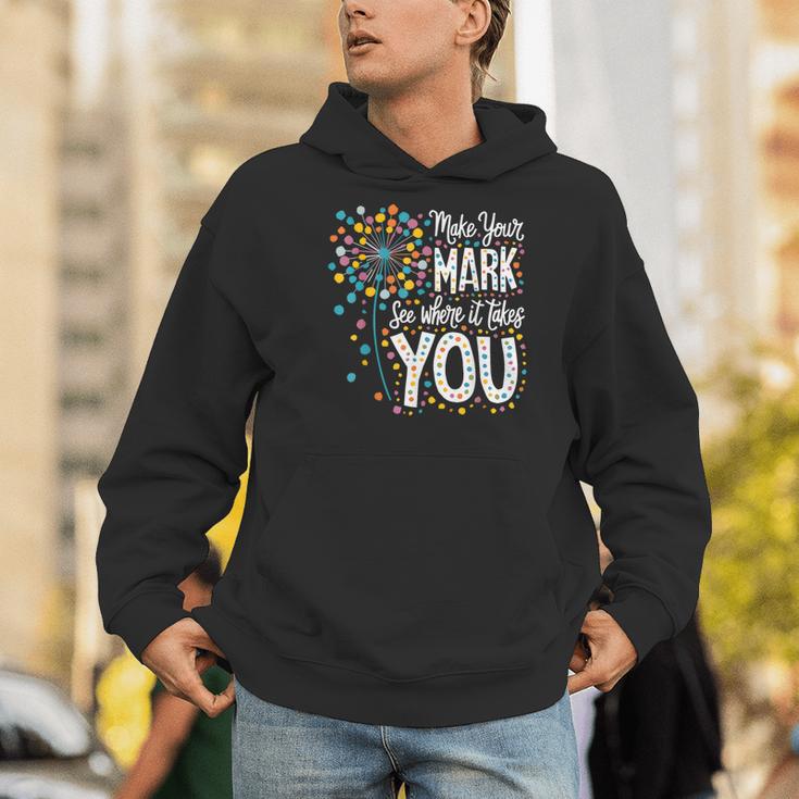 Make Your Mark Dandelion Happy Dot Day Shirts Teacher Kids Men Hoodie, funny gift Make Your Mark Dandelion Happy Dot Day Shirts Teacher Kids Men Hoodie, funny gift