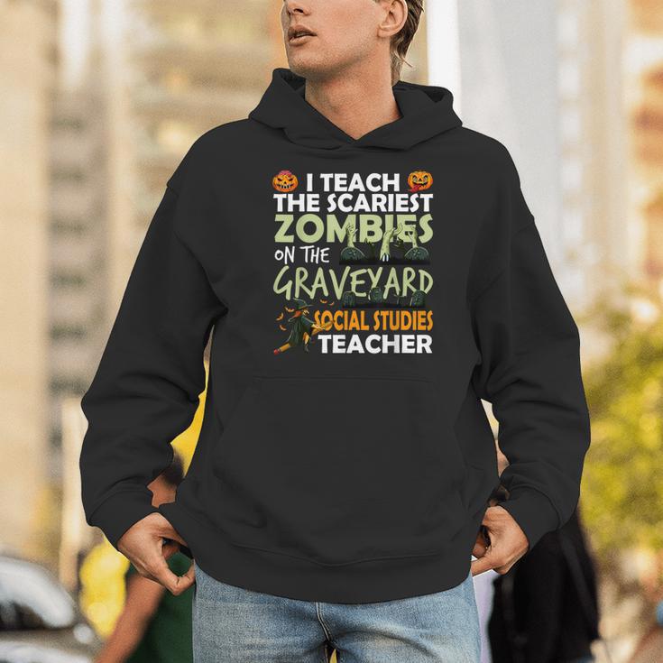 Social Studies Teacher Teach Scariest Zombies On Graveyard For Men Women Men Hoodie, funny gift Social Studies Teacher Teach Scariest Zombies On Graveyard For Men Women Men Hoodie, funny gift