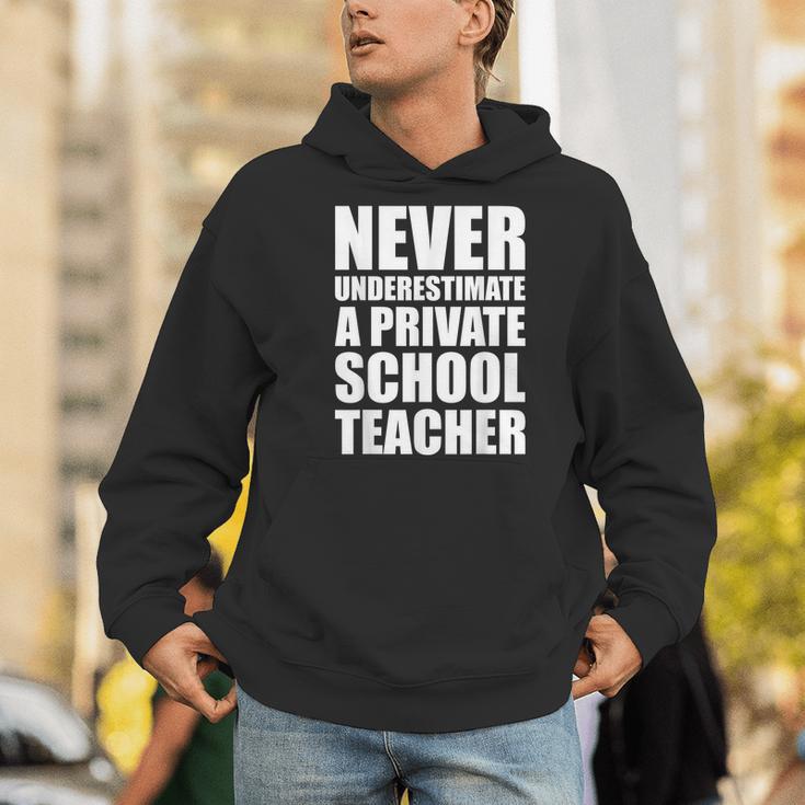 Never Underestimate A Private School Teacher Back To School Men Hoodie, funny gift Never Underestimate A Private School Teacher Back To School Men Hoodie, funny gift