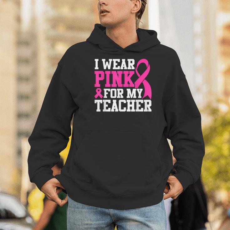 I Wear Pink For My Teacher Breast Cancer Awareness Men Hoodie, funny gift I Wear Pink For My Teacher Breast Cancer Awareness Men Hoodie, funny gift