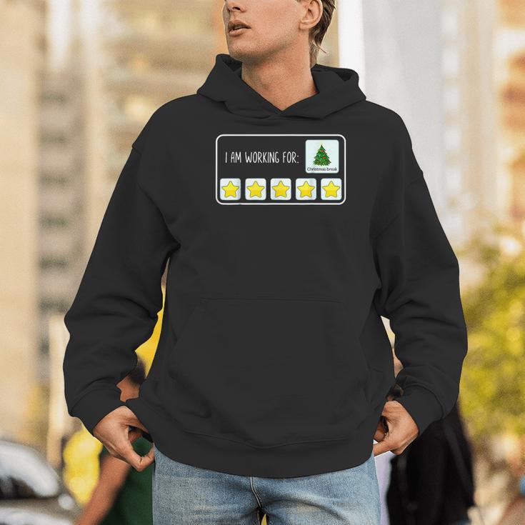 I Am Working For Christmas Break Teacher Christmas Men Hoodie, funny gift