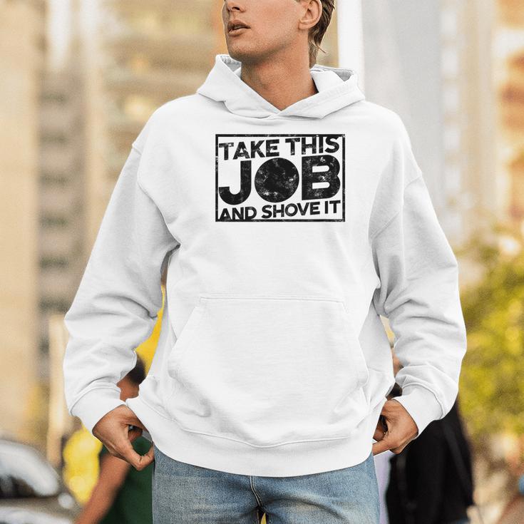 Take This Job And Shove It Teacher And Technician Work For Men Women Men Hoodie, funny gift Take This Job And Shove It Teacher And Technician Work For Men Women Men Hoodie, funny gift