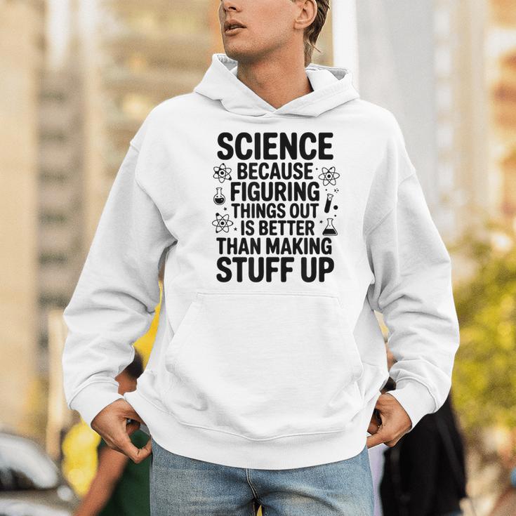 Science Because Figuring Things Out Teacher Scientific Adult Men Hoodie, Science Teacher Hoodies, funny gift Science Because Figuring Things Out Teacher Scientific Adult Men Hoodie, Science Teacher Hoodies, funny gift