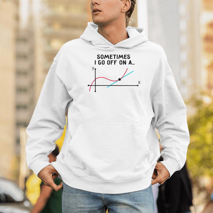 Sometimes I Go Off On a Tangent Math Teacher T Shirts Men Women Girls Kids Men Hoodie, funny gift