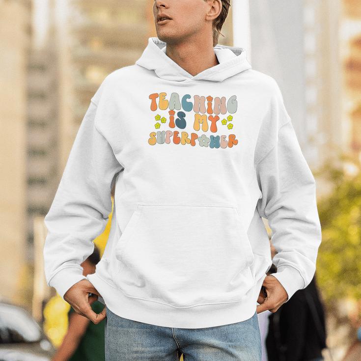 Teaching Is My Superpower Vintage Groovy University Teacher Men Hoodie, Groovy Teacher Hoodies, funny gift